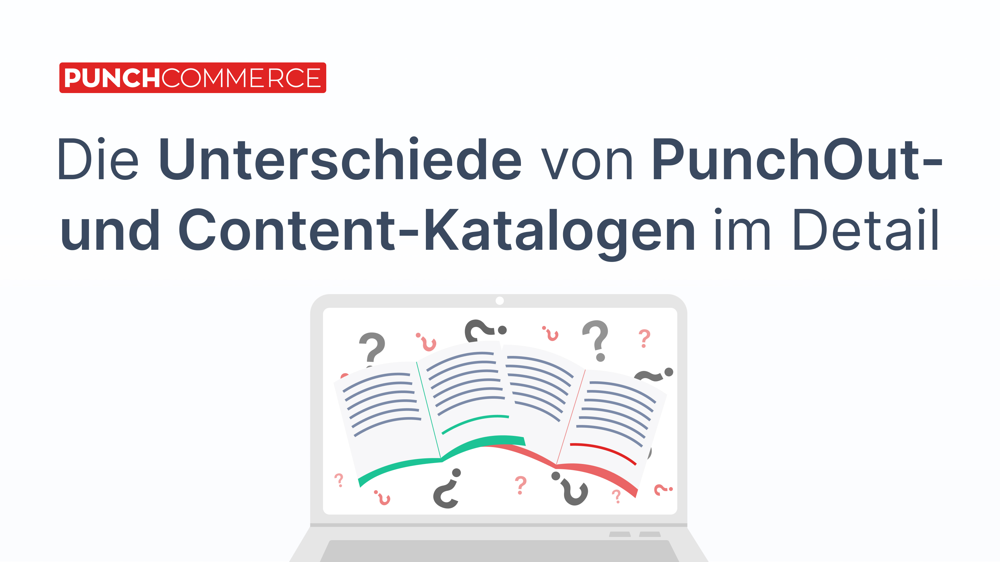 PunchOut vs. content catalog: Which solution is a better fit?