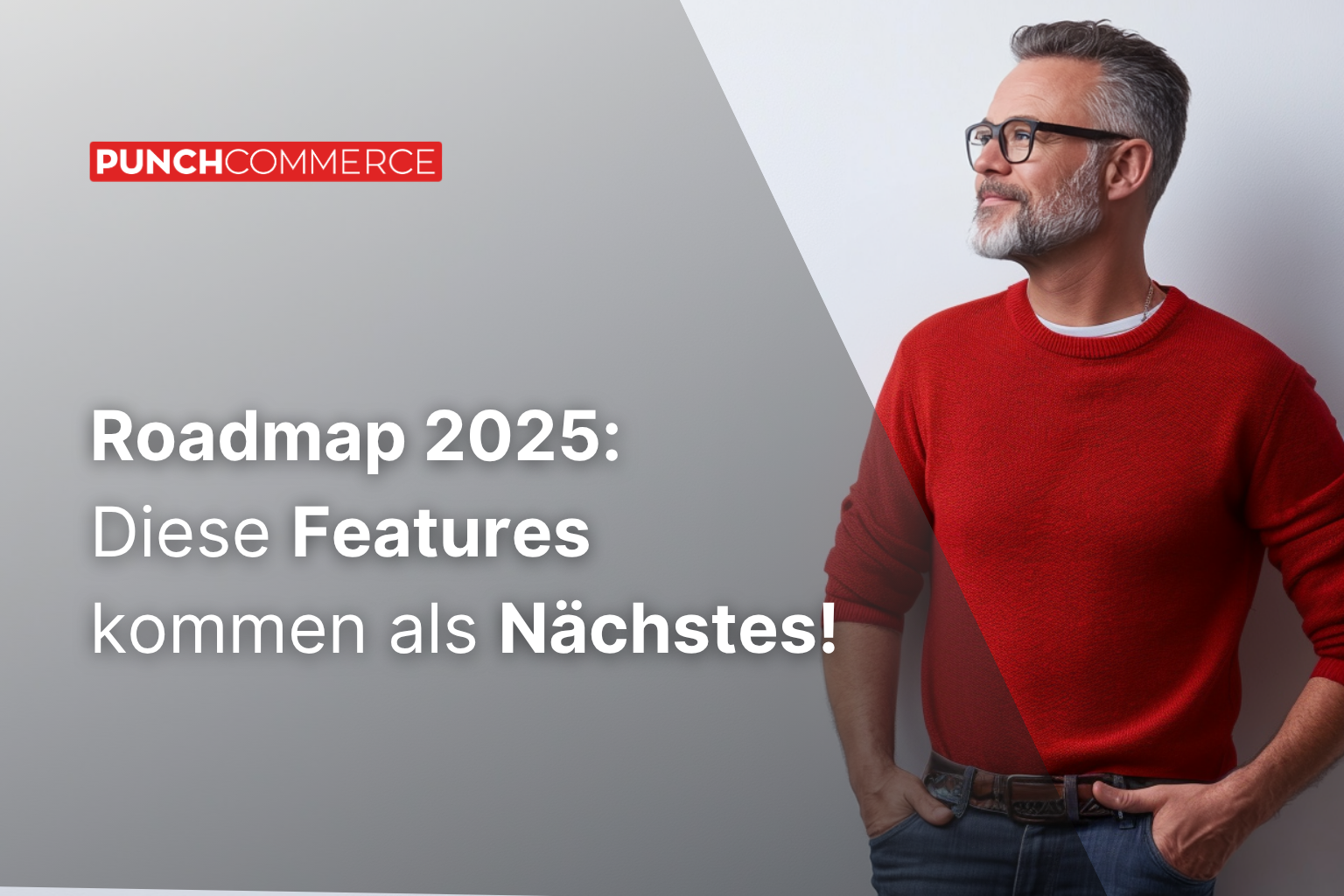 Roadmap 2025: What features are coming next?