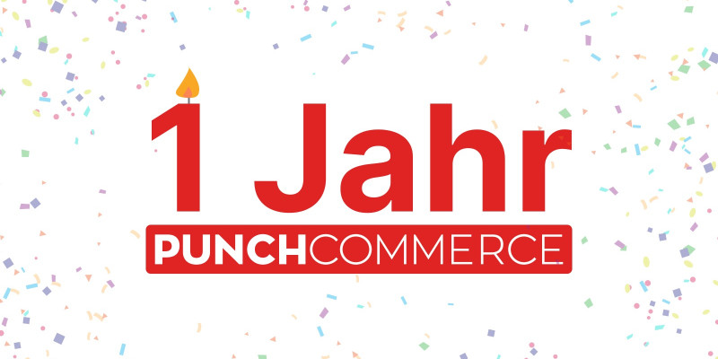 PunchCommerce feiert Geburtstag